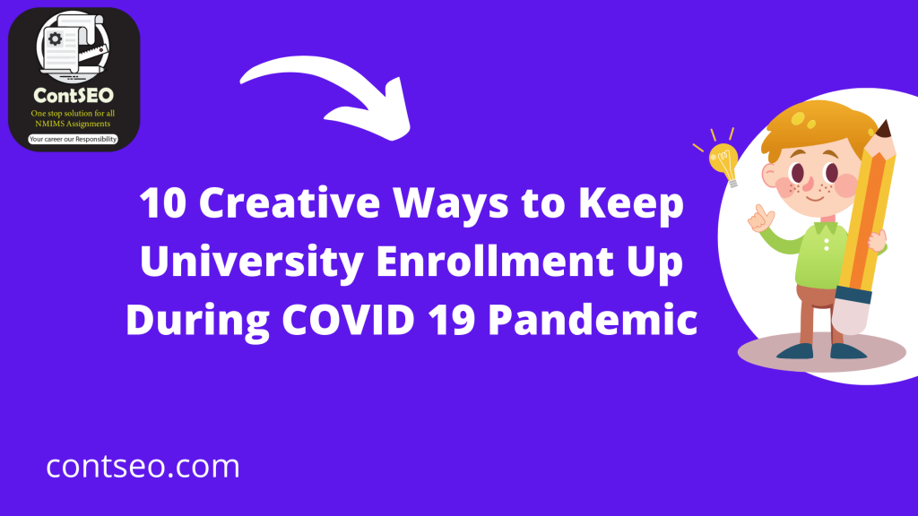 10-Creative-Ways-to-Keep-University-Enrollment-Up-During-COVID-19-Pandemic
