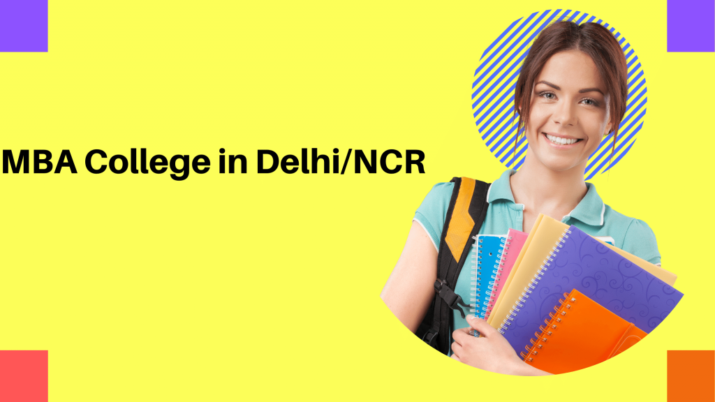 best MBA College in Delhi/NCR.